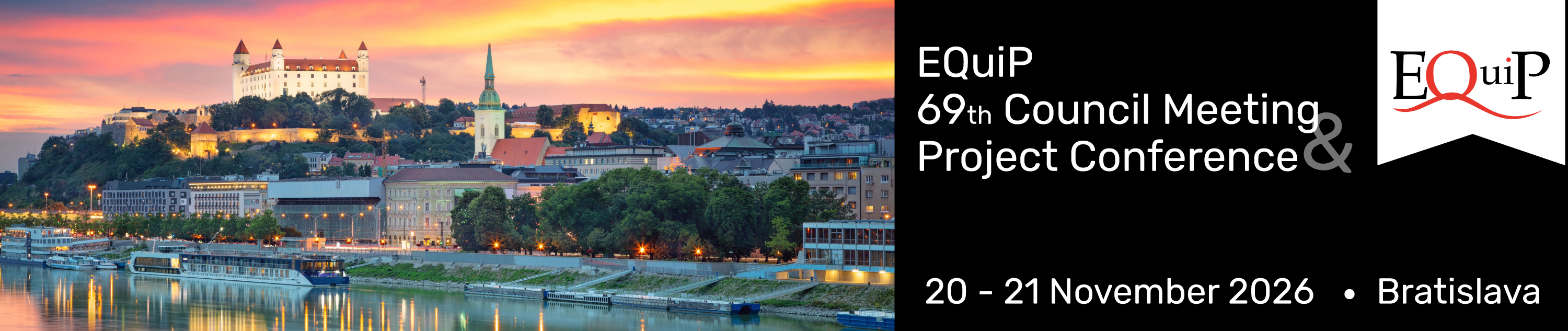 EQuiP 69th Council Meeting and Project Conference, 20–21 November 2026, Bratislava
